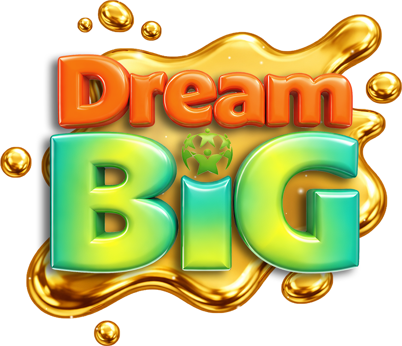 Dream Big